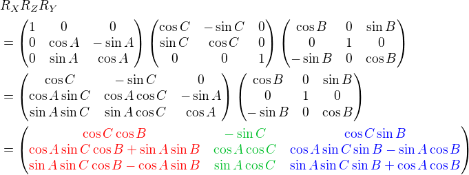 Rotation Matrix, RxRzRy